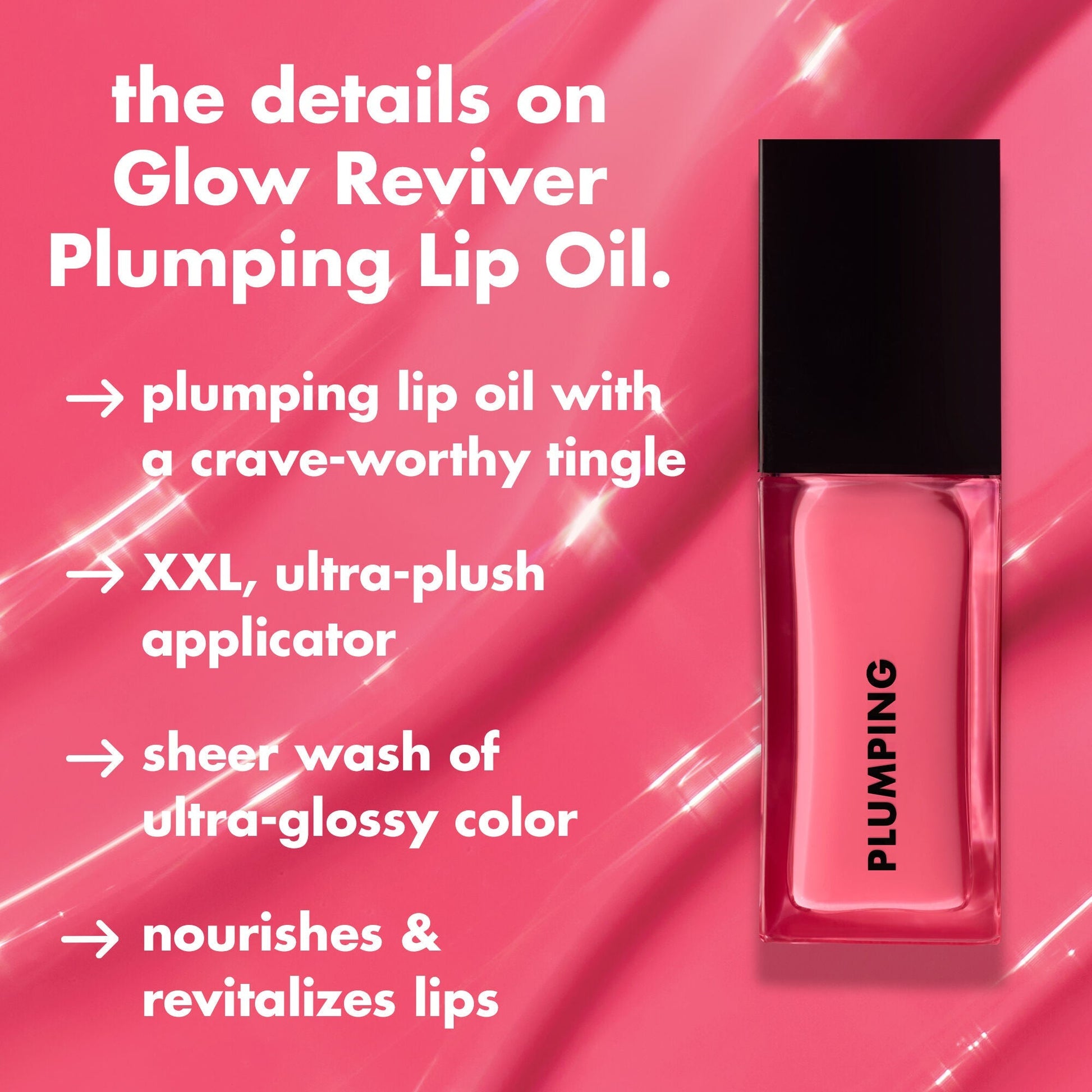 glow-reviver-plumping-lip-oil-p3 0226_EDU_GR_PlumpingLO_Details_43477510-8307-461e-a37d-d3de8220c756.jpg