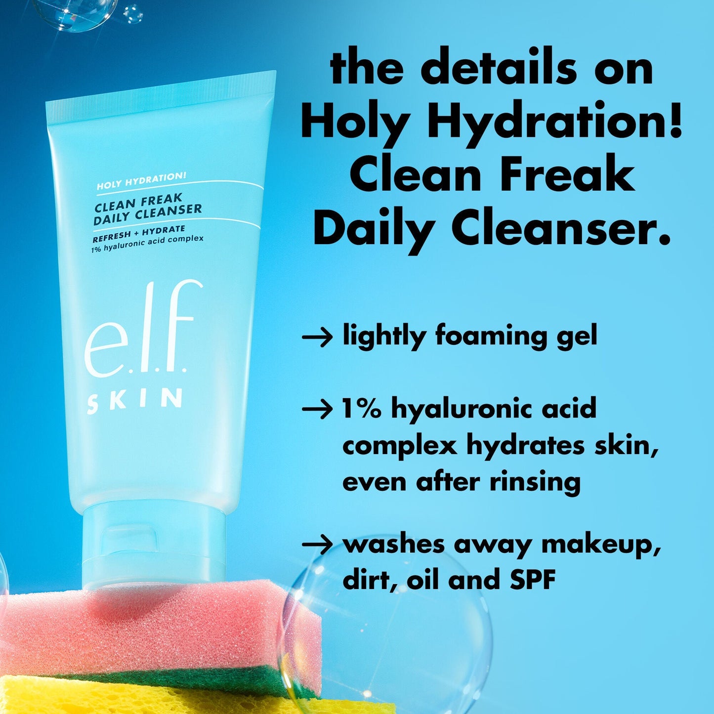 holy-hydration-clean-freak-daily-cleanser-x1 0226_EDU_HHCleanFreak_Details_eab7803d-bc28-47f0-a7b8-bc2b00e3b25d.jpg
