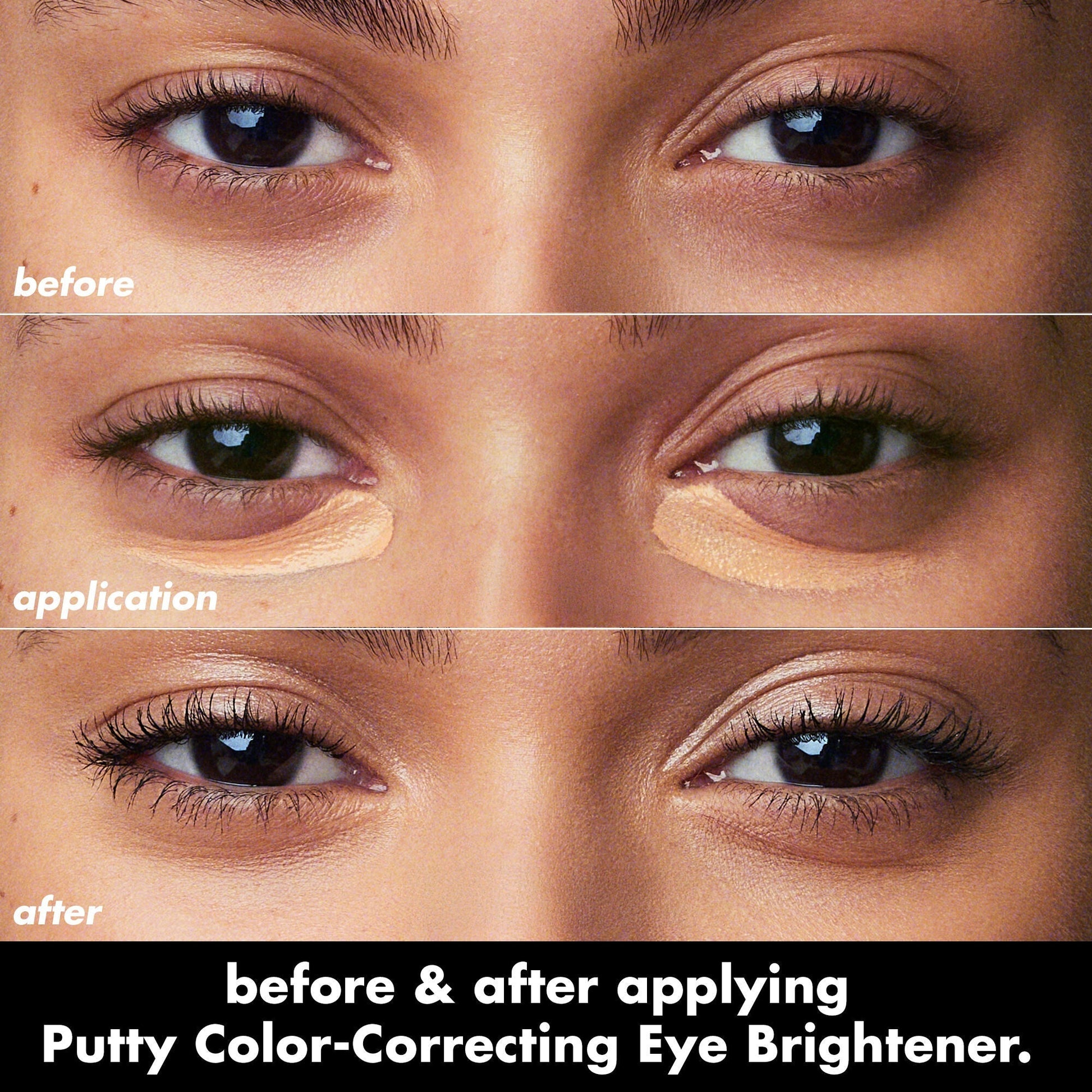 putty-color-correcting-eye-brightener-t2 0426_EDU_PuttyColorCorrectingEyeBrightener_BA_dcb4dc5f-7cb2-49db-8516-e40e9308d2af.jpg