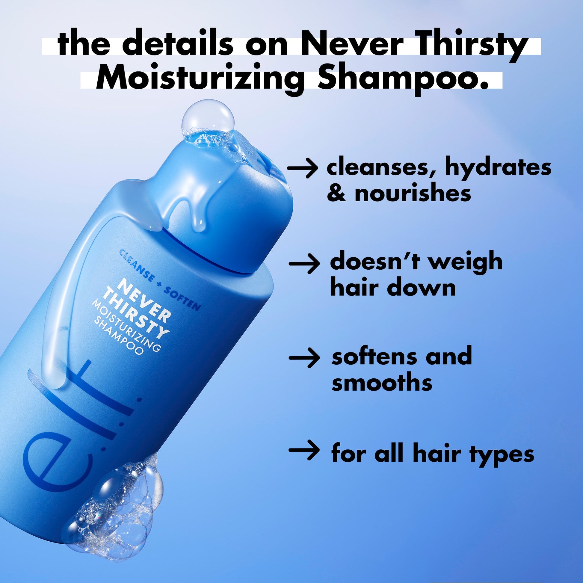 never-thirsty-duo-h7 FA26_EDUCATION_DARE_NEVER_THIRSTY_SHAMPOO_PRODUCTINFO.jpg